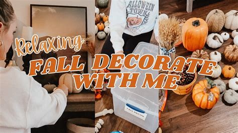 Relaxing Fall Decorate With Me Decor Tour Youtube