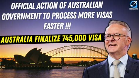 Australian Government Action To Process Visa More Faster Australia