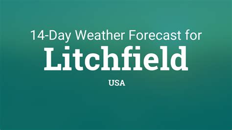 Litchfield Usa 14 Day Weather Forecast