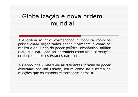 Globalização E Nova Ordem Mundial - 3 ano Globalização e nova ordem mundial