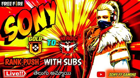 Free Fire Live Telugu Sony Ff Gaming Is Live Telugu Gaming Girl Rank