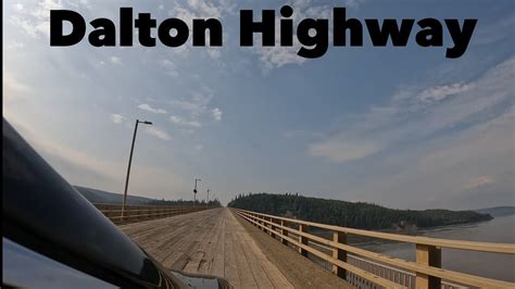 E L Patton Yukon River Bridge On Dalton Highway Alaska Youtube