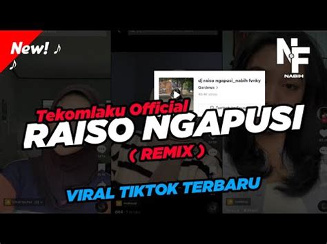 Dj Raiso Ngapusi Tekomlaku Official Viral Tiktok Terbaru Sound