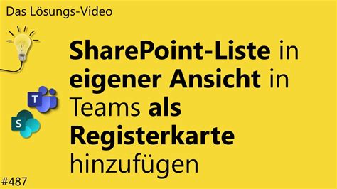 Das L Sungsvideo Sharepoint Liste In Eigener Ansicht In Teams Als