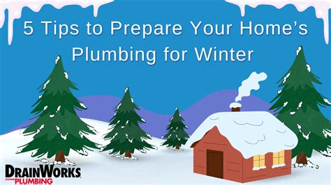 Tips To Prepare Your Homes Plumbing For Winter