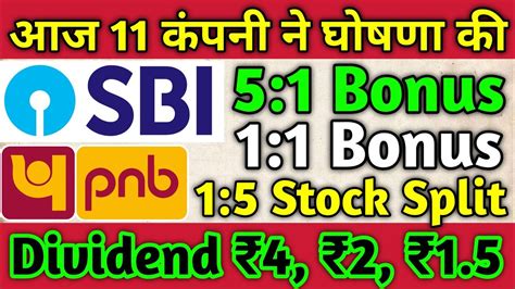 Sbi Bank Pnb Stocks Declared High Dividend Bonus Split With