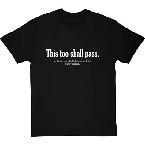 This Too Shall Pass T Shirt Redmolotov