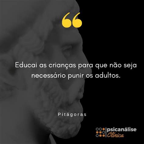 Frases sobre Educação 30 melhores Psicanálise Clínica