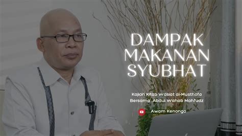 Dampak Makanan Syubhat Kitab Wasiat Al Musthofa Youtube