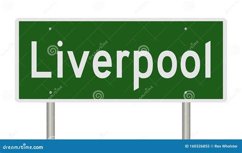 Highway Sign For Liverpool Stock Illustration Illustration Of Graphic