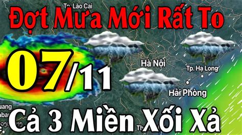 Thêm Đợt Mưa Rất Lớn Rét Đậm Sắp Tràn Về Dự báo thời tiết ngày 06 11