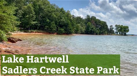 Sadlers Creek State Park Lake Hartwell Sc State Parks Youtube