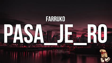 Farruko Pasa Je Ro Letra Lyrics Youtube Music