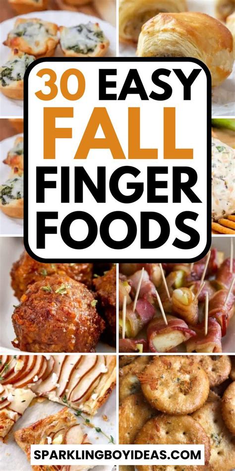 30 Easy Fall Finger Foods Ideas In 2023 Bite Size Food Fall Finger