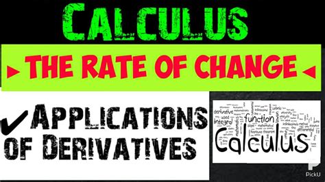 Rate Of Change Derivatives Application Of Derivatives Calculus