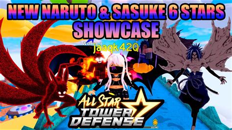 New Naruto Sasuke Stars Showcase All Star Tower Defense Roblox