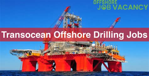 Transocean Offshore Jobs Transocean Careers Offshore Job Vacancy