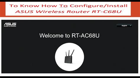 How To Configure Asus Wireless Ac1900 Dual Brand Gigabit Router Rt Ac68u Youtube