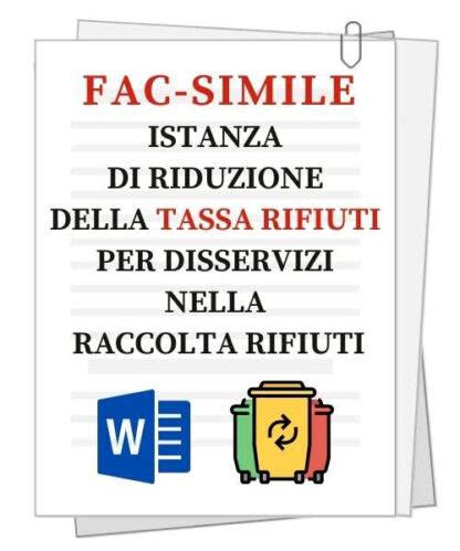 Richiesta Riduzione Tassa Rifiuti Per Disservizi Fac Simile