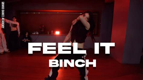 Binch Choreography Jacquees Feel It Feat Lloyd Rich Homie Quan