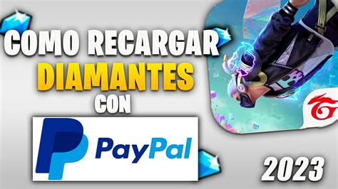 Como Recargar Diamantes Con Paypal En Free Fire Facil Y Rapido