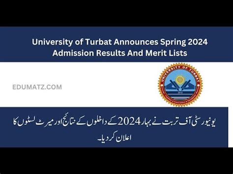 University Of Turbat Announces Spring Admission Results And Merit