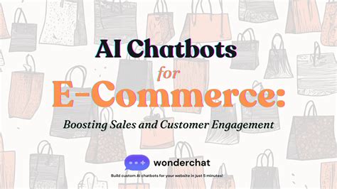 Ai Chatbots For E Commerce Boosting Sales And Customer Engagement