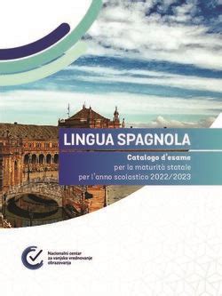 LINGUA SPAGNOLA Catalogo d esame per la maturità statale per l anno