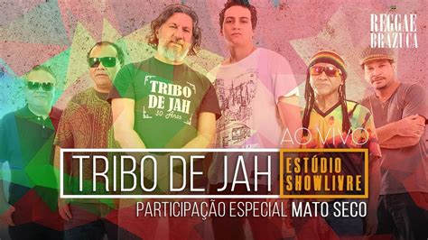 Tribo de Jah part Mato Seco no Estúdio Showlivre por Reggae Brazuca