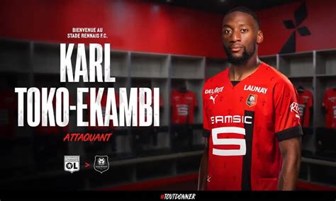 Mercato Le Stade Rennais officialise le prêt de Karl Toko Ekambi