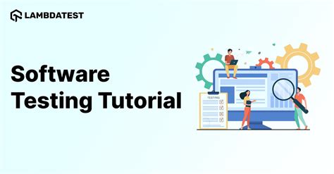 What Is Software Testing A Complete Software Testing Tutorial With