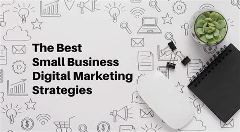 The Best Small Business Digital Marketing Strategies