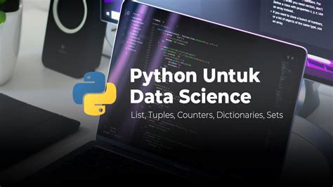 List Dicts Tuples Counters Sets Belajar Python Dasar YouTube