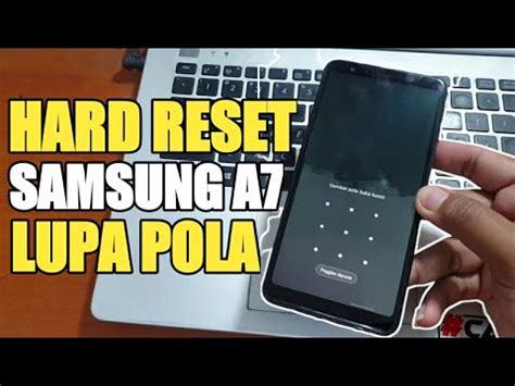 Cara Hapus Pola Samsung Galaxy A7 2018 Lupa Kunci Layar Via Recovery