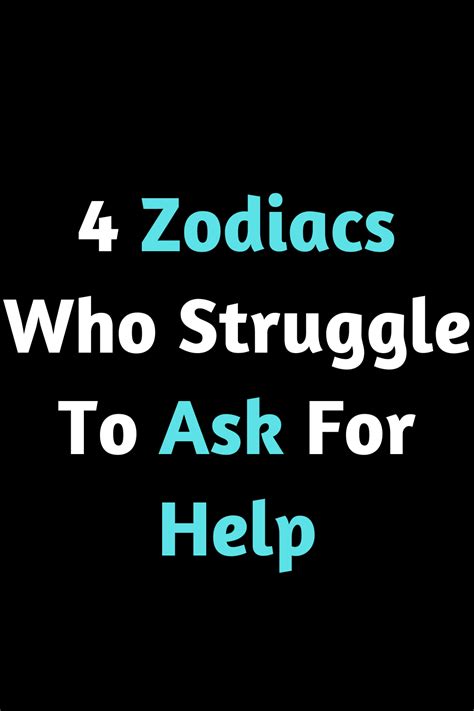 4 Zodiacs Who Struggle To Ask For Help Zodiac Heist