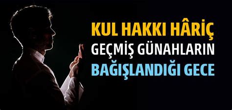 Kadir Gecesi nin Fazileti ve Önemi Nedir İslam ve İhsan