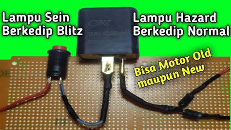 Cara Membuat Lampu Sein Nyala Blitz Hazard Normal Youtube