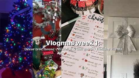 Vlogmas Week 1 Decorate Tree House My Christmas Wishlist And T