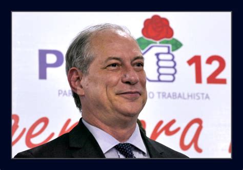 Hist Ria H Tr S Anos Ciro Gomes Lan Ava Sua Candidatura Ao Planalto