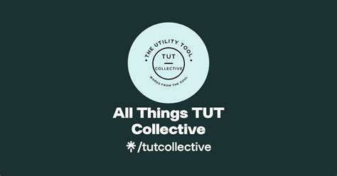 All Things TUT Collective Instagram Linktree