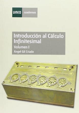 Introducci N Al C Lculo Infinitesimal Cuadernos Uned Gil Criado