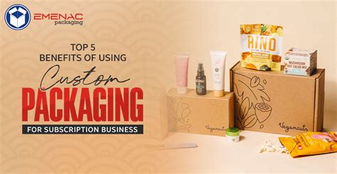 Top Benefits Of Using Custom Packaging For Subscription Business