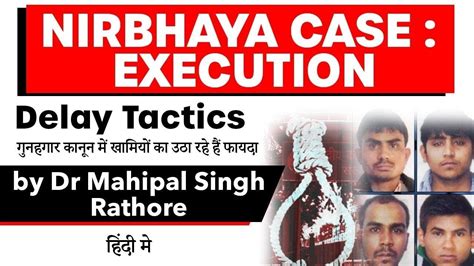 Nirbhaya Case Convicts Delaying Tactics To Avoid Execution Know Full