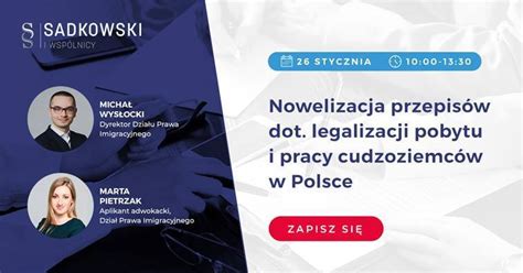 Szkolenie Nowelizacja Przepis W Dot Legalizacji Pobytu I Pracy