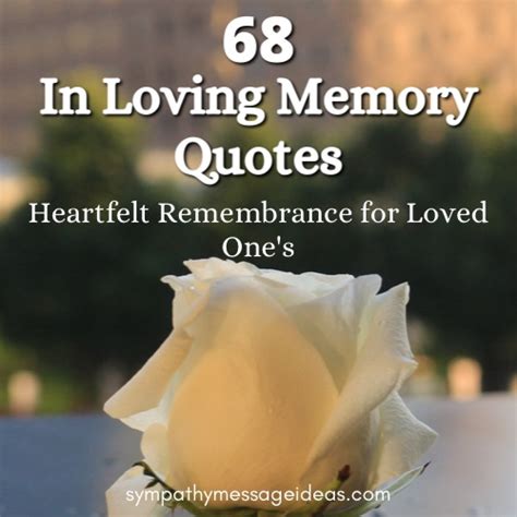 68 In Loving Memory Quotes Heartfelt Remembrance For Loved Ones