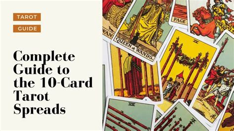 Complete Guide To The 10 Card Tarot Spread Tarot Happy