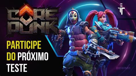 Pr Ximo Teste Do Mmorpg Corepunk Est Chegando Youtube