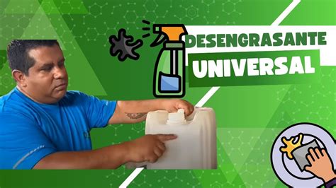 TUTORIAL DESENGRASANTE UNIVERSAL YouTube