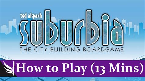 How To Play Suburbia Board Game Second Edition Suburbia Inc Star