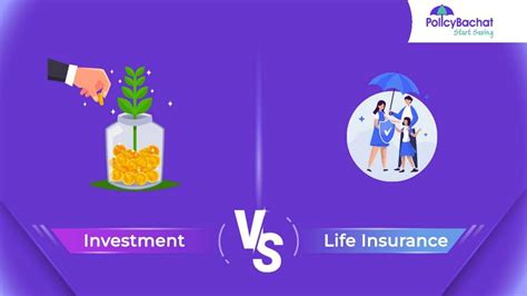 Investment Vs Life Insurance Comparison PolicyBachat